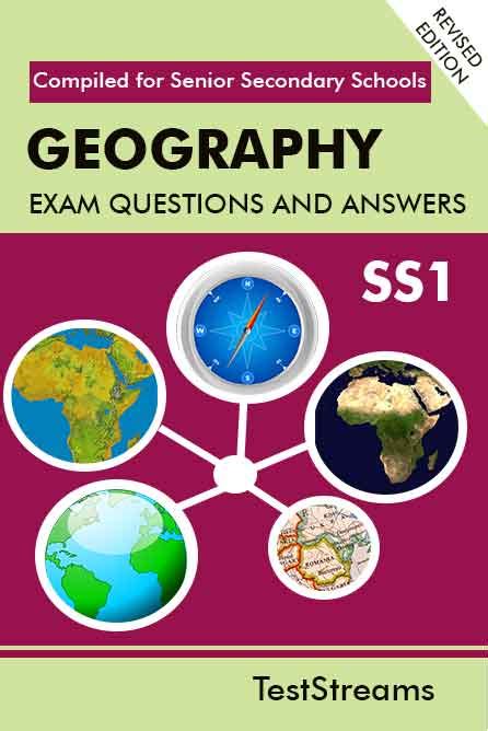 Geography exam questions for ss1 second term lw af. . Geography exam questions for ss1 second term